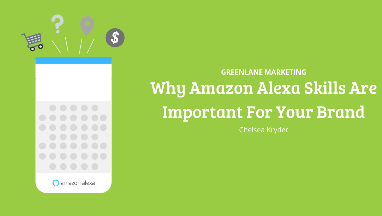 Why Amazon Alexa Skills Are Important For Your Brand