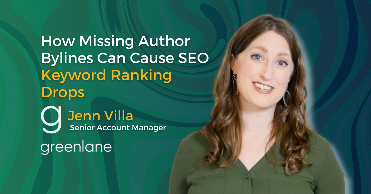 How Missing Author Bylines Can Cause SEO Keyword Ranking Drops: A Healthcare Case Study