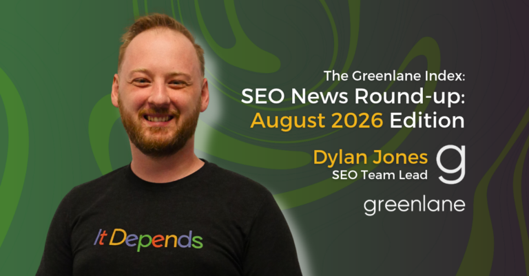 SEO-News-Round-up-August-2026-Greenlane-Index