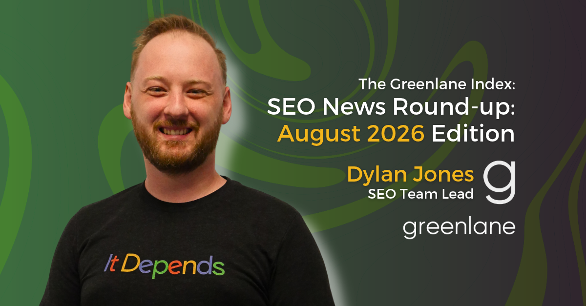 SEO-News-Round-up-August-2026-Greenlane-Index